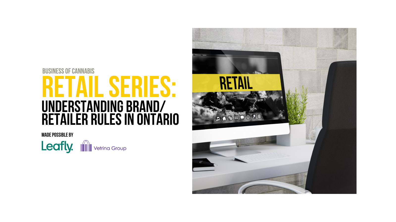 cannabis industry insights into how ontario brands and retailers may work together